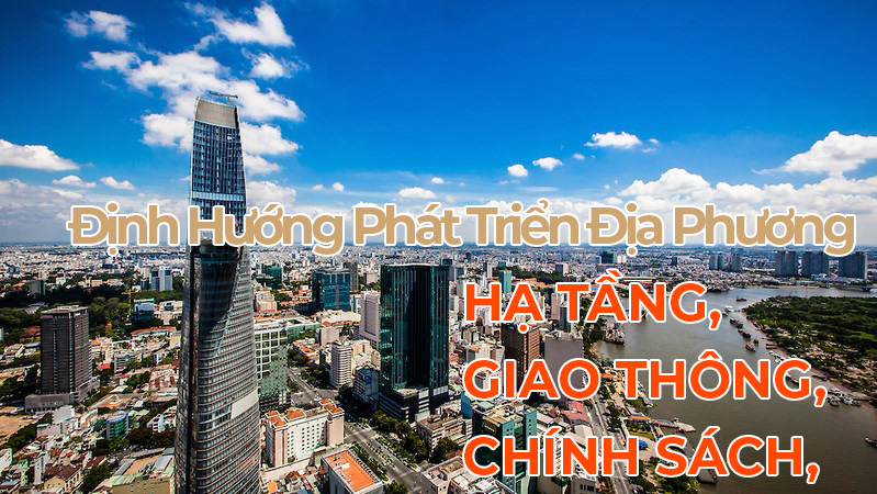 Dinh Huong Phat Trien Dia Phuong Va Toan Khu Vuc