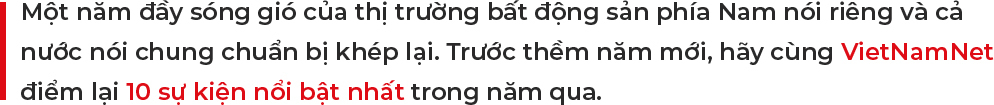 10-su-kien-noi-bat-nhat-nam-2021-cua-thi-truong-bat-dong-san-phia-nam-1 10 sự kiện nổi bật nhất năm 2021 của thị trường bất động sản phía Nam