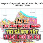File Bản Đồ Quy Hoạch Thị xã Sơn Tây Thành phố Hà Nội 2022 Mới